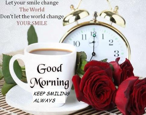 Good Morning Keep Smiling Always Images with Quotes for Lover