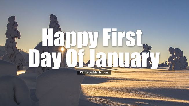 Happy First Day Of January Images