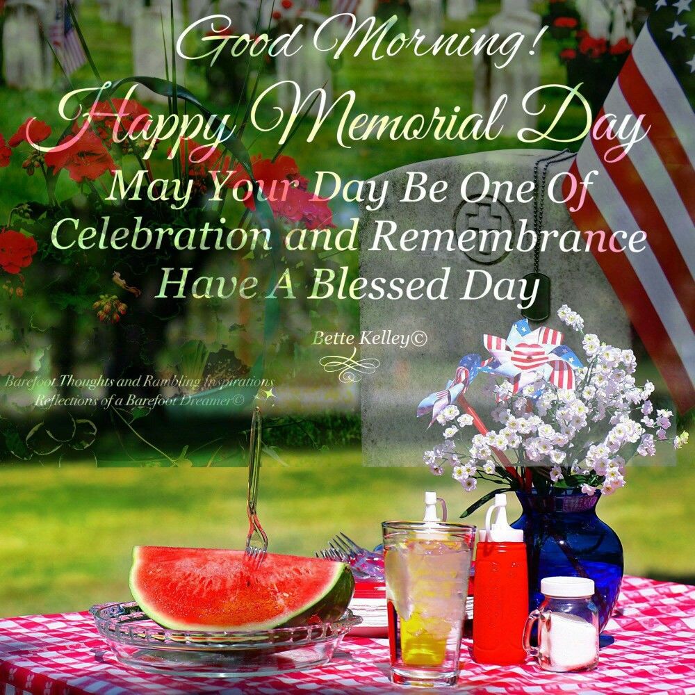 Good Morning Happy Memorial Day Have a Blessed Day Images