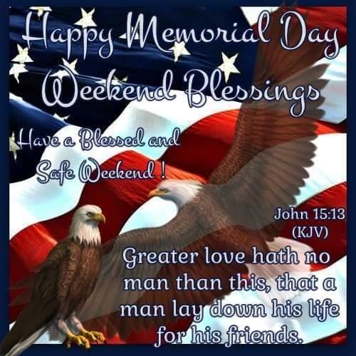 Happy Memorial Day Weekend Blessings Quotes Pictures