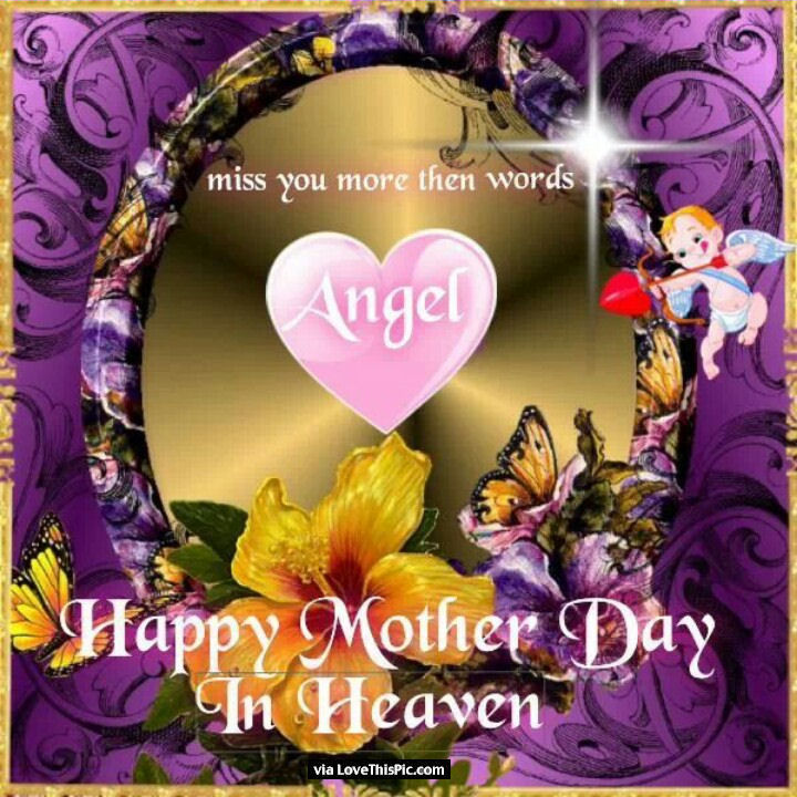 Happy Mothers Day In Heaven Image Picture