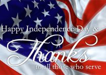 Happy Independence Day Thanks to all those who serve